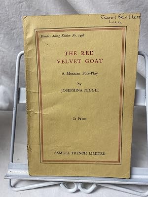 Immagine del venditore per THE RED VELVET GOAT a Mexican folk Play venduto da The Yard Sale Store