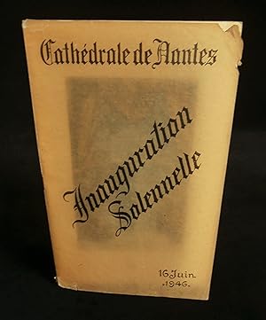 Imagen del vendedor de INAUGURATION SOLENNELLE DE LA CATHEDRALE DE NANTES PARTIELLEMENT RESTAUREE - 16 JUIN 1946-. a la venta por Librairie Franck LAUNAI