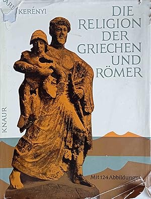 Die Religion der Griechen und Römer.