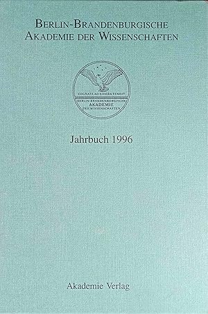 Berlin-Brandenburgische Akademie der Wissenschaften. Jahrbuch 1996.