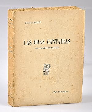 Las Oras Cantairas - Les Heures Chantantes. Sonnets Occitans avec traduction française
