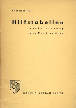 Imagen del vendedor de Hilfstabellen zur Berechnung der Gestirnstnde. a la venta por Occulte Buchhandlung "Inveha"