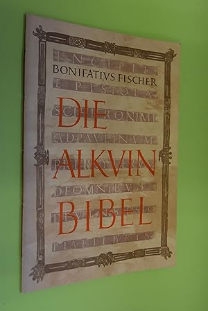 Die Alkuin-Bibel. Aus der Geschichte des Lateinischen; Bibel. 1
