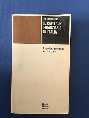Seller image for IL CAPITALE FINANZIARIO IN ITALIA for sale by Il Mondo Nuovo