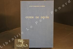 Imagen del vendedor de Guide de Dlos. Seconde dition a la venta por Librairie-Bouquinerie Le Pre Pnard