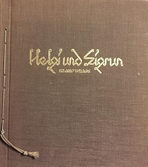 Bild des Verkufers fr Helgi und Sigrun. Edda-Blockbuch. (Nordischer Geist. Eine Buchreihe. Hrsg. von Dirck Glasen. Band 3). zum Verkauf von Antiquariat J. Hnteler