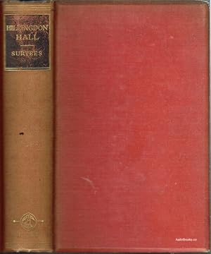 Seller image for Hillingdon Hall Or The Cockney Squire: A Tales Of Country Life (Limited Edition) for sale by Hall of Books