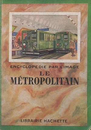 Encyclopedie par L'Image le Metropolitain