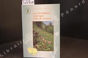 Bild des Verkufers fr Les orchides sauvages d'le-de-France zum Verkauf von Librairie-Bouquinerie Le Pre Pnard