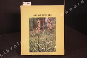 Seller image for Nos orchides. Europe occidentale et centrale for sale by Librairie-Bouquinerie Le Pre Pnard