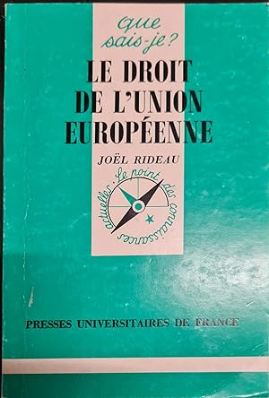Seller image for Le Droit de l'Union europenne for sale by secretdulivre