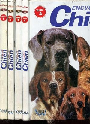 Bild des Verkufers fr Encyclopdie du Chien en 4 volumes : tomes I, II, III et IV zum Verkauf von Le-Livre