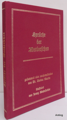 Sprüche der Werderschen. [Werder (Havel)]. Gesammelt oder nachempfunden von Dr. Martin Baldur. Il...