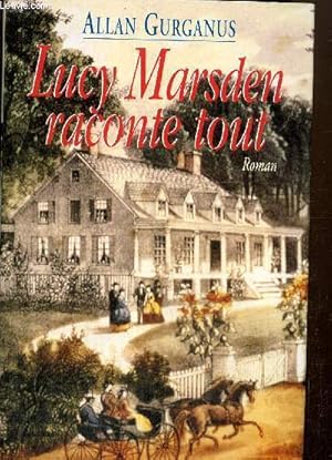 Seller image for Lucy Marsden raconte tout for sale by Le-Livre