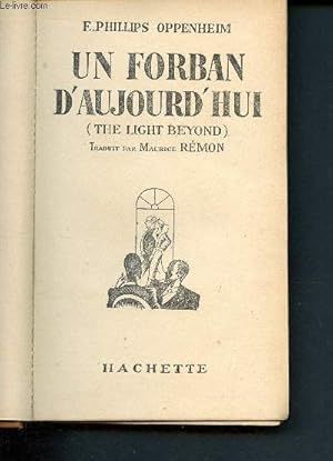 Bild des Verkufers fr Un forban d'aujourd'hui ( the light beyond) zum Verkauf von Le-Livre