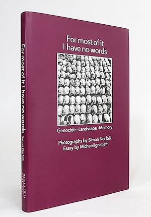 Immagine del venditore per For Most of It I Have No Words: Genocide, Landscape, Memory. [FIRST EDITION]. venduto da Librarium of The Hague