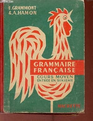 Imagen del vendedor de Grammaire franaise cours moyen entre en sixime. a la venta por Le-Livre