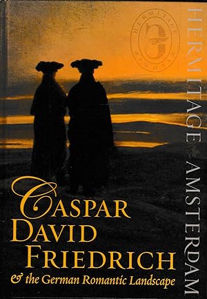 Image du vendeur pour Caspar David Friedrich & the German Romantic Landscape mis en vente par Laboratorio del libro