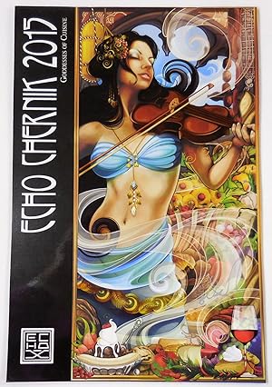 Seller image for Goddesses of Cuisine: Echo Chernik Calendar 2015 for sale by Resource Books, LLC