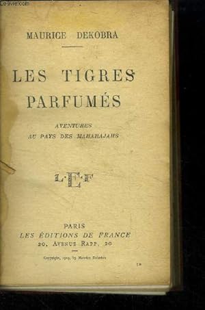 Image du vendeur pour Les tigres parfums mis en vente par Le-Livre