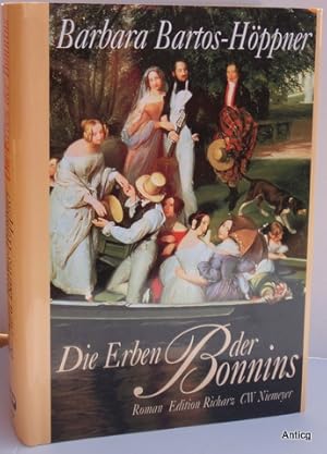 Bild des Verkufers fr Die Erben der Bonnins. Roman. [Buch in groer Schrift]. zum Verkauf von Antiquariat Gntheroth