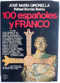 Imagen del vendedor de 100 españoles y Franco a la venta por Librería Ofisierra