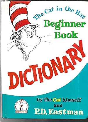 Seller image for THE CAT IN THE THE HAT BEGINNER BOOK DICTIONARY (I Can Read It All by Myself Beginner Books) for sale by ODDS & ENDS BOOKS