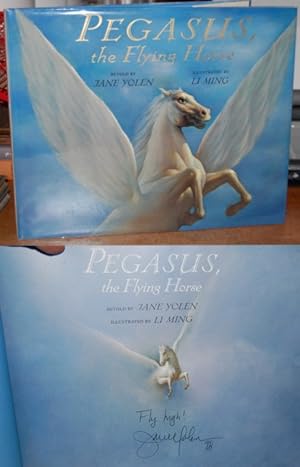 Pegasus, the Flying Horse SIGNED by Yolen