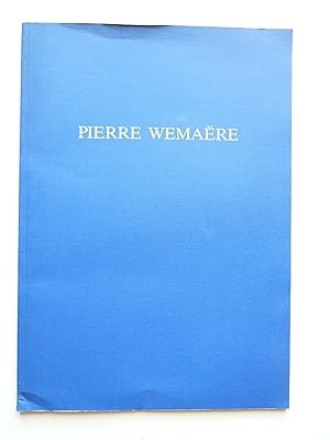 Immagine del venditore per Pierre WEMARE. Cat.expo Galerie Philippe Vichot octobre 1990 venduto da Librairie Christian Chaboud