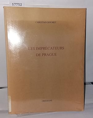 Bild des Verkufers fr Les imprcateurs de Prague zum Verkauf von Librairie Albert-Etienne