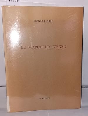 Seller image for Le marcheur d'Eden for sale by Librairie Albert-Etienne