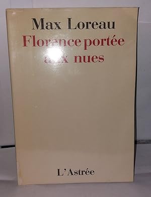 Seller image for Florence porte aux nues for sale by Librairie Albert-Etienne