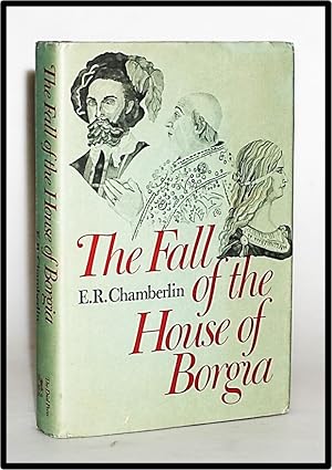Bild des Verkufers fr The Fall of the House of Borgia zum Verkauf von Blind-Horse-Books (ABAA- FABA)
