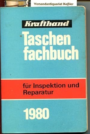 Taschen-Fachbuch für Inspektion und Reparatur : Das Handbuch der täglichen Praxis für Kraftfahrze...