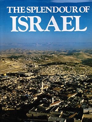 The Splendour of Israel