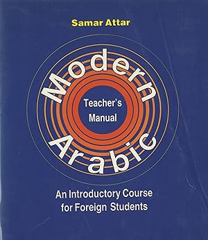 Seller image for Modern Arabic: Teacher's Manuel. An Introductory Course for Foreign Students. for sale by FOLIOS LIMITED