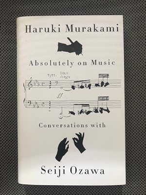 Seller image for Absolutely On Music Conversations with Seiji Ozawa for sale by The Groaning Board
