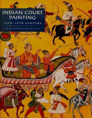 Indian Court Painting, 16th - 19th Century