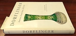 Seller image for Dorflinger: America's Finest Glass, 1852-1921 [Inscribed] for sale by Second Story Books, ABAA