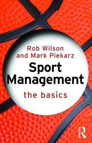 Imagen del vendedor de Sport Management: The Basics (Paperback) a la venta por AussieBookSeller