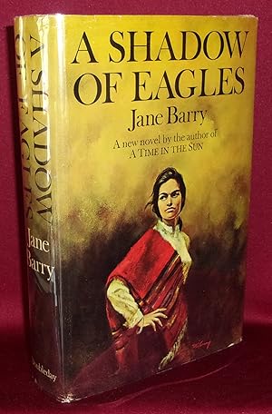 Seller image for A SHADOW OF EAGLES for sale by BOOKFELLOWS Fine Books, ABAA
