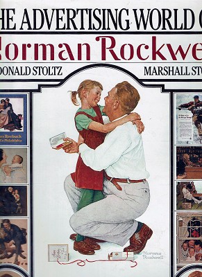 The Advertising World Of Norman Rockwell