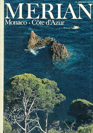 Merian. Monaco. Cote d Azur. Heft Nr. 5/ Mai 1981.