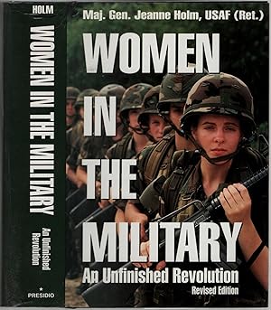 Seller image for Women in the Military: An Unfinished Revolution for sale by Between the Covers-Rare Books, Inc. ABAA