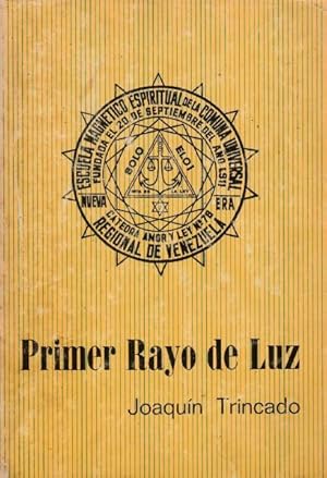 Imagen del vendedor de Primer Rayo De Luz a la venta por Guido Soroka Bookseller