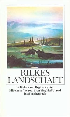 Bild des Verkufers fr Rilke, R: Rilkes Landschaft : Gedichte zum Verkauf von AHA-BUCH