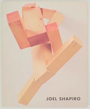 Image du vendeur pour Joel Shapiro: New Wood and Bronze Sculpture mis en vente par Jeff Hirsch Books, ABAA