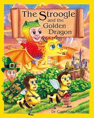 Seller image for The Stroogle and the Golden Dragon (Paperback) for sale by Grand Eagle Retail