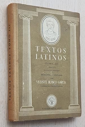 TEXTOS LATINOS. Tomo III. Curso 5ª