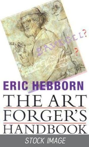 Immagine del venditore per The Art Forger's Handbook venduto da GREAT PACIFIC BOOKS